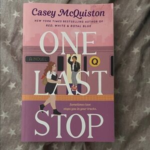 One Last Stop Book by Casey McQuiston